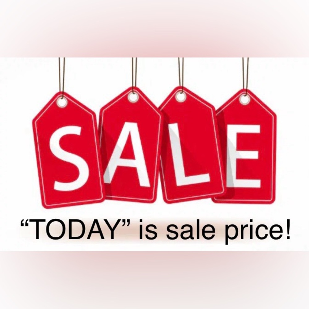 Item titles with “TODAY” have sale prices listed!
